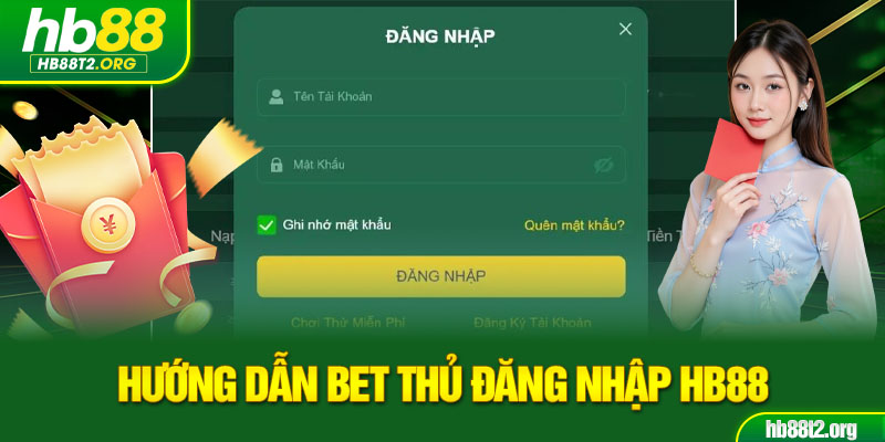 Hướng dẫn bet thủ đăng nhập HB88